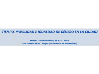 Seminario “Tiempo, movilidad e igualdad de género en la ciudad”